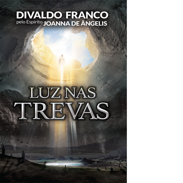 Luz nas Trevas 1 Luz nas Trevas