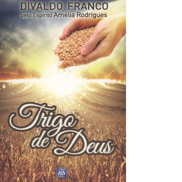 Trigo de Deus 1 trigo de deus