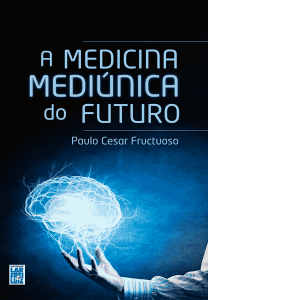 A-Medicina-Mediúnica-do-Futuro