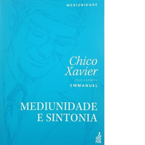 Mediunidade e Sintonia