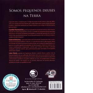 Somos-Pequenos-Deuses-na-Terra-1