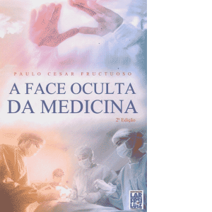 a-face-oculta-da-medicina